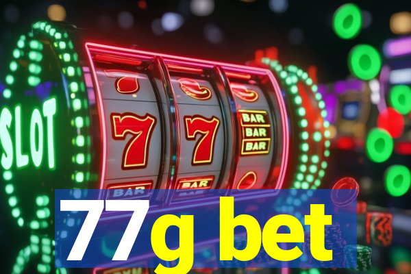 77g bet